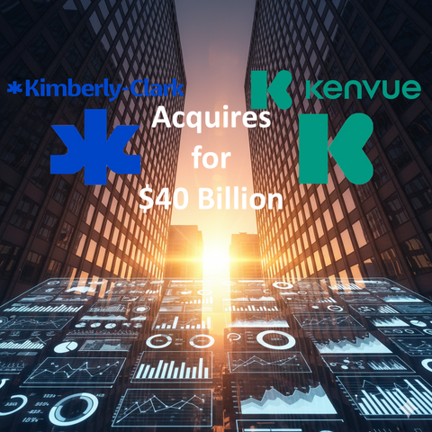 Kimberly-Clark acquires Kenvue for $40 Billion